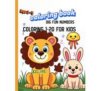 Big Fun Numbers 1-20: Cute & Easy Coloring Book to Learn Counting for Kids Ages 3-5