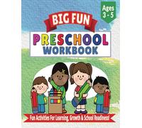 Big Fun Preschool Workbook - School Readiness, Fine Motor Skills, Alphabet, Math, Sight Words & More!