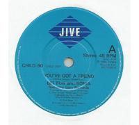 Big Fun & Sonia You've Got A Friend 7" Jive CHILD90 EX 1990
