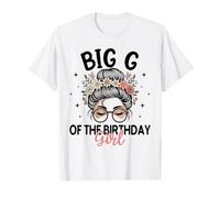 Big G of The Birthday Girl Messy Bun - Gafas de Sol Florales Camiseta