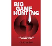 Big Game Hunting