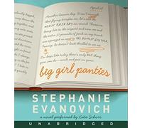 Big Girl Panties Low Price CD: A Novel by Stephanie Evanovich (2014-01-21)