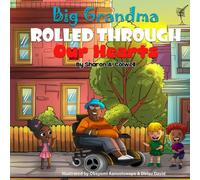 Big Grandma Rolled Through Our Hearts