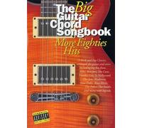 Big Guitar Chord Songbook More: More Eighties Hits