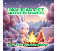 Big Head Pet Adventures: 30 Simple Black and White Coloring Pages for Kids Ages 4-12 | Size 8.5 x 8.5 Inches