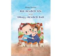 Big-Headed Son and Small-Headed Dad/大头儿子与小头爸爸