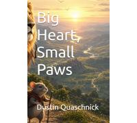 Big Heart, Small Paws