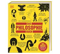 Big Ideas. Das Philosophie-Buch: Big Ideas - einfach erklärt. Über 100 große Ideen und Personen aus mehr als 2.000 Jahren Philosophie-Geschichte
