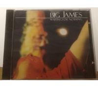 Big James - Waiting for Nothing (US Import)