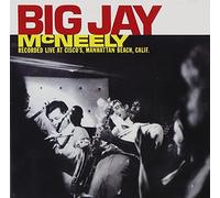 Big Jay McNeely Recorded Live at Cisco's Manhattan