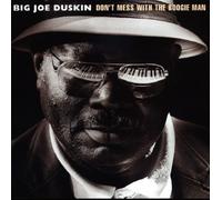 Big Joe Duskin - Don't Mess With The Boogie Man