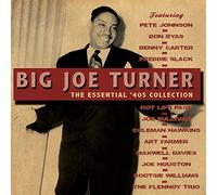 Big Joe Turner - Essential '40's Collection