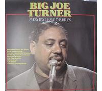 Big Joe Turner - Every Day I Have The Blues LP (Vinyl Album) Dutch Cleo