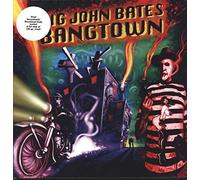 Big John Bates - Bangtown [Vinilo]