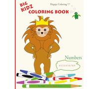 Big Kidz Coloring Book - Numbers: 0 1 2 3 4 5 6 7 8 9
