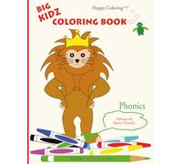 Big Kidz Coloring Book - Phonics: Advanced Short Vowels