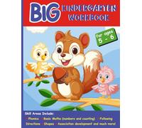 Big Kindergarten Workbook for Ages 5-6: 100+ Letter and Number Tracing Activities with 9 Milestone Progress Checks for Early Learning Success