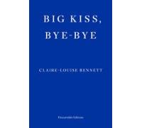 Big Kiss Bye-bye (ebook)