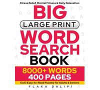 BIG Large Print Word Search Book | 8000+ Words | 400 Pages: 13x13 Easy-to-Read Puzzles for Adults & Seniors | Stress Relief, Mental Fitness & Daily Relaxation