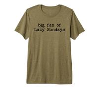 Big Lazy Fan of Sundays Funny Sunday Football Funday Weekend Camiseta Premium