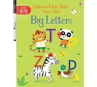 Big Letters (Usborne Early Years Wipe-Clean): Usborne Publishing Ltd