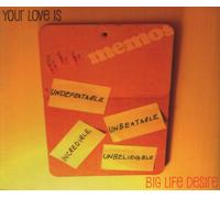 Big Life Desire - Your Love Is