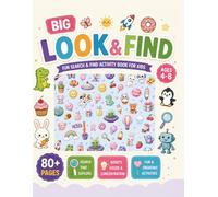 Big Look & Find Activity Book for Kids Ages 4-8: Fun Search and Find Activity Book for Kids Ages 4-8 | Cute Hidden Object Puzzles with Animals, ... and More (Look & Find Coloring Adventures)