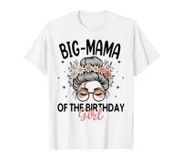Big-Mama of The Birthday Girl Messy Bun - Gafas de Sol Florales Camiseta