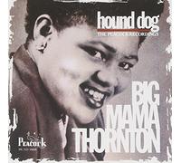 Big Mama Thornton - Hound Dog: Duke