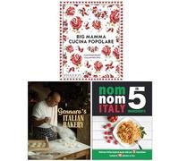 Big Mamma Cucina Popolare, Gennaro's Italian Bakery & Nom Nom Italy In 5 Ingredients 3 Books Collection Set