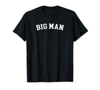 BIG MAN Camiseta