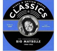Big Maybelle - 1944-1953