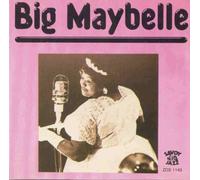 Big Maybelle