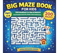 BIG MAZE BOOK FOR KIDS AGES 4-8: 200 Medium to Hard Mazes | Fun Puzzle Activity Book With Solutions | Dog Adventure Theme