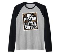 Big Mister To A Little Sister Orgulloso Hermano Bond - Camiseta Manga Raglan