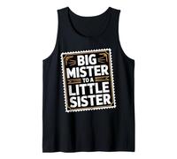 Big Mister To A Little Sister Orgulloso Hermano Bond - Camiseta sin Mangas