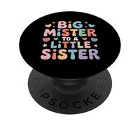 Big Mister To A Little Sister Orgulloso Hermano Bond PopSockets PopGrip Adhesivo