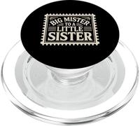 Big Mister To A Little Sister Orgulloso Hermano Bond - PopSockets PopGrip para MagSafe