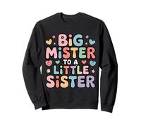Big Mister To A Little Sister Orgulloso Hermano Bond Sudadera