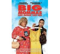 BIG MOMMAS:LIKE FATHER LIKE SON RR