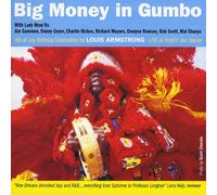 Big Money in Gumbo - Big Money in Gumbo Louis Armstrong Birthday