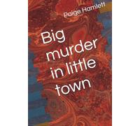 Big murder in little town