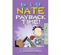 Big Nate: Payback Time!: Volume 20
