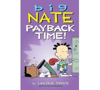 Big Nate: Payback Time! (Volume 20)