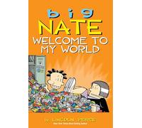 Big Nate: Welcome to My World – Volumen 13 – Andrews McMeel Publishing