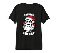 Big Nick Energy Divertido Papá Noel Navidad Camiseta Premium