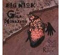 Big Nick & The Gila Monsters - Out From Under the Rock (UK Import)