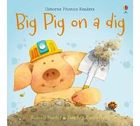 Big Pig on a Dig – Lectores de fonética – Usborne
