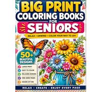 Big Print Coloring Books for Seniors: Easy & Relaxing Large Print Designs for Adults with Low Vision | Simple Bold Patterns for Stress Relief, Mindfulness & Comfort Coloring