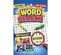 BIG PRINT WORD SEARCH: A Relaxing Collection of 100 Large Print Word Searches